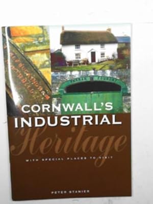 Seller image for Cornwall's industrial heritage for sale by Cotswold Internet Books