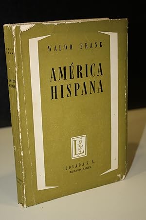 Bild des Verkufers fr Amrica hispana. Un retrato y una perspectiva.- Frank, Waldo. zum Verkauf von MUNDUS LIBRI- ANA FORTES