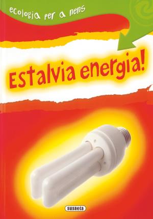 Imagen del vendedor de Estalvia energia! a la venta por Midac, S.L.