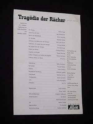 Bild des Verkufers fr Programmzettel Theater Affekt im Prater der Volksbhne 1997. TRAGDIE DER RCHER von Cyril Tourneur. Insz.: Stefan Bachmann, Bhnenbild: Ricarda Beilharz, Kostme: Esther Geremus, musikal. Einr.: Alexander Kukelka. Mit Helmut Vogel, Joey Zimmermann, Bruno Cathomas, Roswitha Soukup, Gerd Lukas Storzer, Christoph Mller, Oliver Mommsen, Christian Wittmann, Thomas Reisinger, Renata Zednikova, Silvia Fenz zum Verkauf von Fast alles Theater! Antiquariat fr die darstellenden Knste