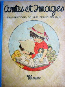 Bild des Verkäufers für Contes et Images. Illustrations de Marie-Madeleine Franc-Nohain zum Verkauf von L'Ile Enchantée