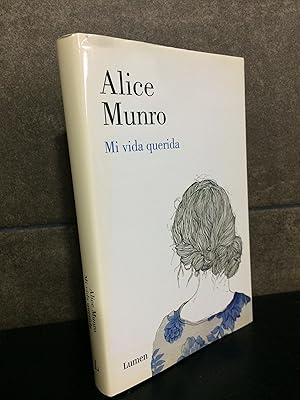 Imagen del vendedor de Mi vida querida (Lumen) (Spanish Edition). Alice Munro. a la venta por Lauso Books