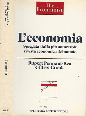 Seller image for L'economia Spiegata dalla pi autorevole rivista economica del mondo for sale by Biblioteca di Babele