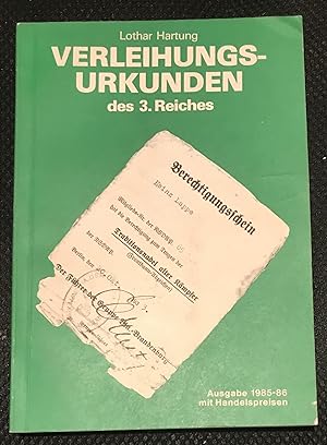 Verleihungs-Urkunden des 3. Reiches. ( AWARDS CERTIFICATES OF THE THIRD REICH.