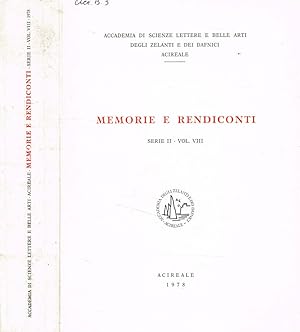 Imagen del vendedor de Accademia di scienze lettere e belle arti degli zelanti e dei dafnici. Memorie e rendiconti serie II- vol.VIII, 1978 a la venta por Biblioteca di Babele