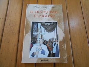 Immagine del venditore per El franquismo y la iglesia. venduto da Librera Camino Bulnes