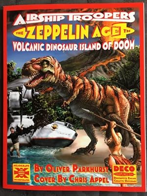 Image du vendeur pour Airship Troopers: Volcanic Dinosaur Island Of Doom. The Zeppelin Age TM mis en vente par Brian Corrigan