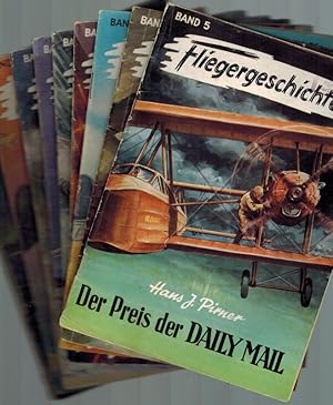 Fliegergeschichten. [1] Band 5. Hans J. Pirner: Der Preis der Daily Mail. [2] Band 10. Hans J. Pi...