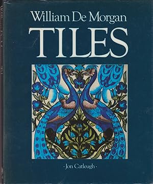 Immagine del venditore per William de Morgan Tiles venduto da timkcbooks (Member of Booksellers Association)