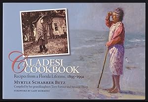 Caladesi Cookbook: Recipes from a Florida Lifetime, 1895-1992