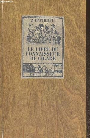 Image du vendeur pour Le livre du connaiseur de cigare mis en vente par Le-Livre