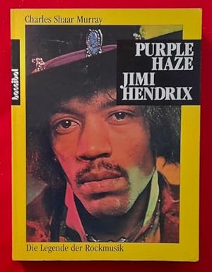 Bild des Verkufers fr Purple haze Jimi Hendrix (Die Legende der Rockmusik) zum Verkauf von ANTIQUARIAT H. EPPLER