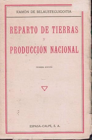 Imagen del vendedor de REPARTO DE TIERRAS Y PRODUCCION NACIONAL. a la venta por Librera Javier Fernndez