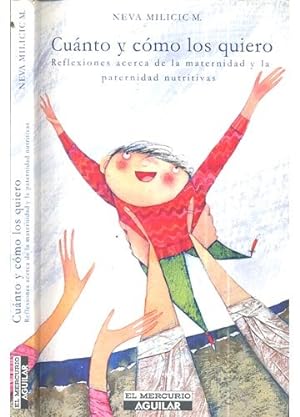 Seller image for Cuanto Y Como Los Quiero for sale by Green Libros