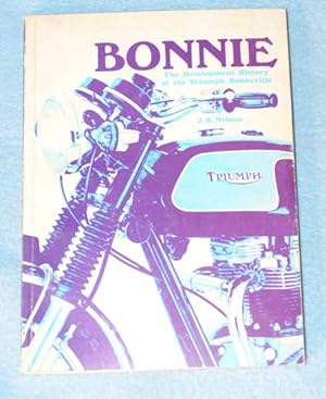 Bonnie - The Development History of the Triumph Bonneville