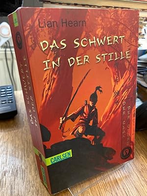 Das Schwert in der Stille. (= Der Clan der Otori Band 1). Aus dem Englischen von Irmela Brender.