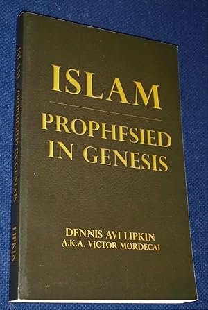 Islam Prophesied in Genesis