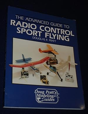 Advanced Guide to Radio Control Sport Flying