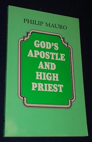 Imagen del vendedor de God's Apostle and High Priest a la venta por Pensees Bookshop