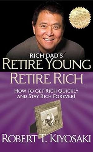 Seller image for Rich Dad's Retire Young Retire Rich (Paperback) for sale by Grand Eagle Retail