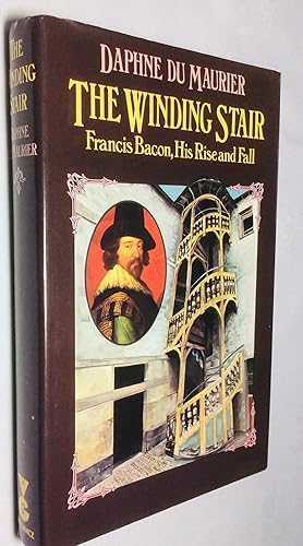 Seller image for The Winding Stair: Francis Bacon, His Rise and Fall for sale by Hadwebutknown