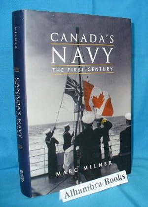 Canada's Navy : The First Century