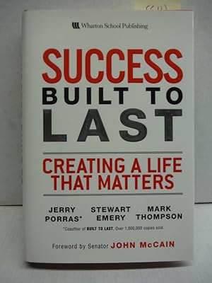 Imagen del vendedor de Success Built to Last: Creating a Life That Matters a la venta por Imperial Books and Collectibles