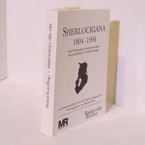 Sherlockiana, 1894-1994: Eine Bibliographie deutschsprachiger Sherlock-Holmes-Veroffentlichungen ...