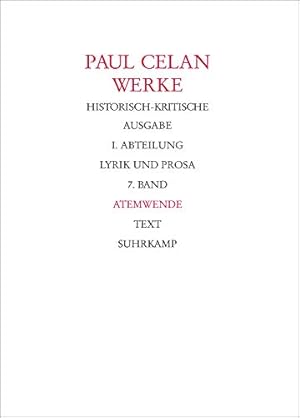 Imagen del vendedor de Celan, Paul: Werke. Historisch-kritische Ausgabe. I. Abteilung, Lyrik und Prosa. (in 2 Bnden), Band 7: Atemwende / hrsg. von Rolf Bcher / Band 1: Text, Band 2: Apparat, a la venta por Antiquariat Im Baldreit