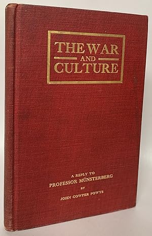 War and Culture: A Reply to Professor Munsterberg
