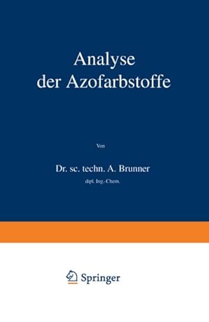 Bild des Verkufers fr Analyse der Azofarbstoffe zum Verkauf von AHA-BUCH GmbH