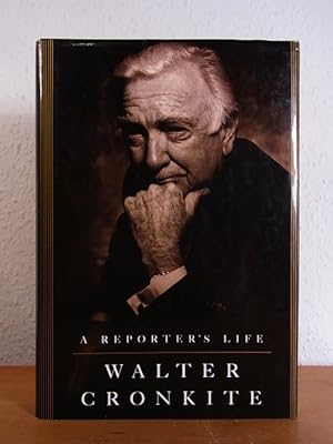 A Reporter's Life [signed by Walter Cronkite]
