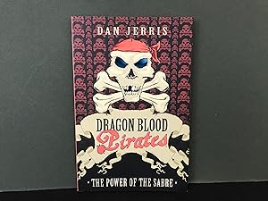 Seller image for Dragon Blood Pirates: The Power of the Sabre for sale by Bookwood