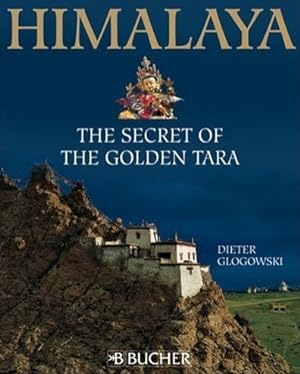 Himalaya: The secret of the golden Tara