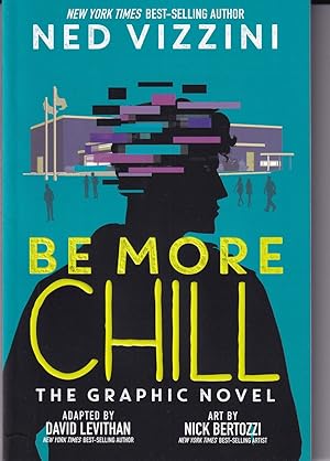 Seller image for Be More Chill: The Graphic Novel for sale by Adventures Underground