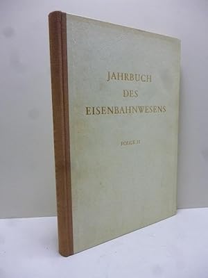 Bild des Verkufers fr Jahrbuch des Eisenbahnwesens. 11. Folge. 1960 / 125 Jahre deutsche Eisenbahn zum Verkauf von Allguer Online Antiquariat