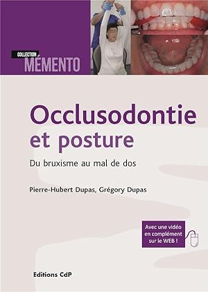 occlusodontie et posture ; du bruxisme au mal de dos