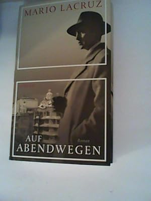 Seller image for Auf Abendwegen for sale by ANTIQUARIAT FRDEBUCH Inh.Michael Simon