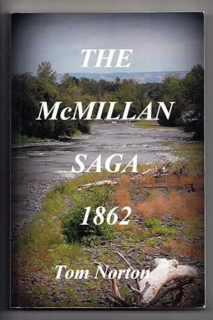 Immagine del venditore per The McMillan Saga 1862 venduto da Adventures Underground