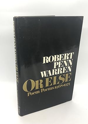 Seller image for Or Else: Poems: 1968-1971 (Signed First Edition) for sale by Dan Pope Books