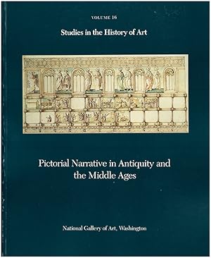 Seller image for Pictorial Narrative in Antiquity and the Middle Ages (Studies in the History of Art, Volume 16) for sale by Diatrope Books