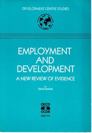 Imagen del vendedor de Employment and Development: A New Review of Evidence a la venta por Goulds Book Arcade, Sydney