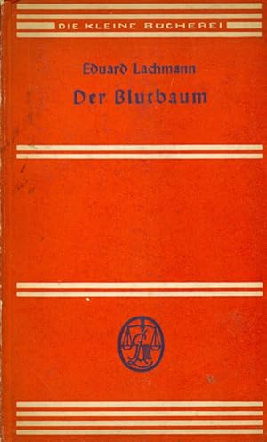 Seller image for Der Blutbaum. for sale by Online-Buchversand  Die Eule