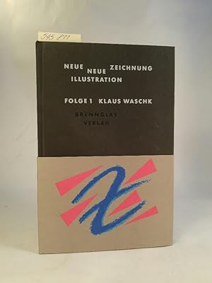 Image du vendeur pour Klaus Waschk [Neubuch] Folge 1 Neue Zeichnung Neue Illustration mis en vente par ANTIQUARIAT Franke BRUDDENBOOKS