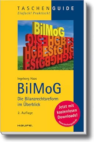 Immagine del venditore per BilMoG: Die Bilanzrechtsreform im berblick (Haufe TaschenGuide) venduto da Gerald Wollermann