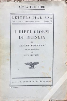 Seller image for I dieci giorni di Brescia. for sale by Libreria La Fenice di Pietro Freggio