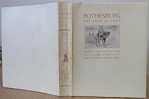 Rothenburg une ville du Passé : Texte et Illustrations par Albert Robida