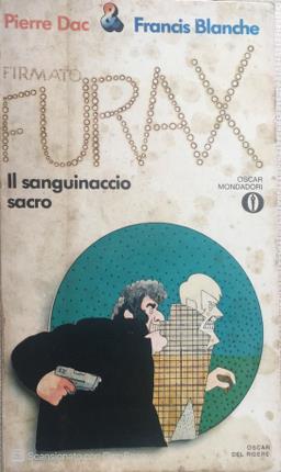 Image du vendeur pour Firmato Furax. Il sanguinaccio sacro. mis en vente par Libreria La Fenice di Pietro Freggio