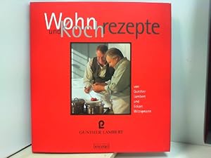 Wohn - und Kochrezepte