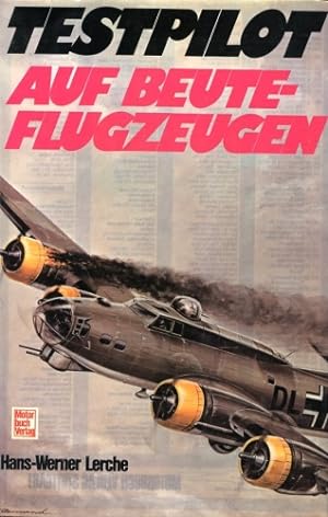 Imagen del vendedor de Testpilot auf Beuteflugzeugen, a la venta por Antiquariat Lindbergh